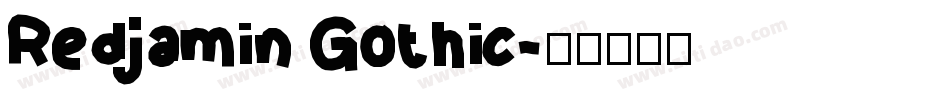 Redjamin Gothic字体转换